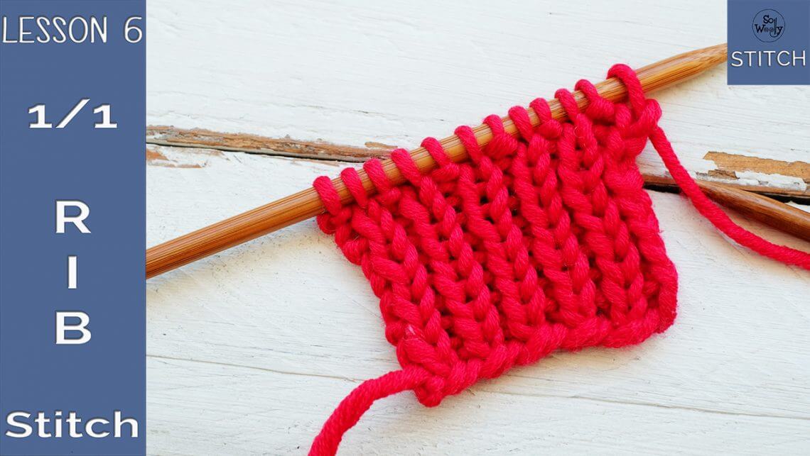 How to knit the 1-1 Rib stitch So Woolly
