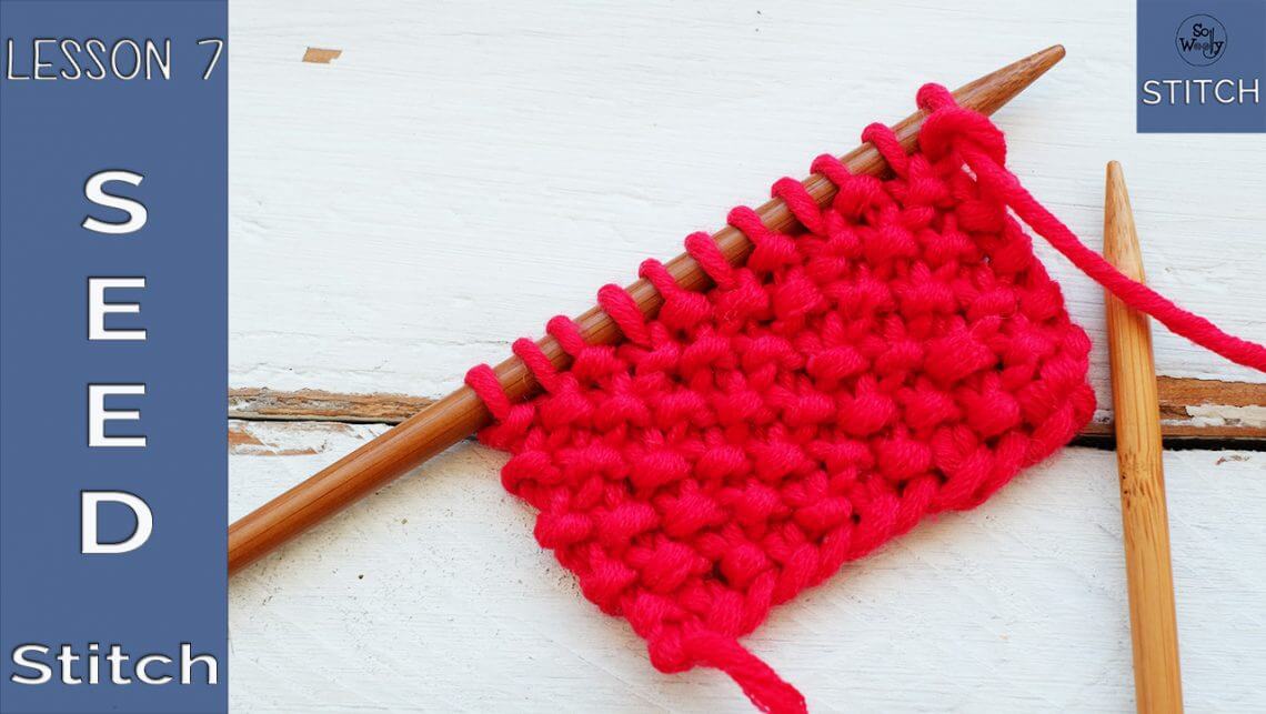 How to knit the Seed stitch So Woolly Lesson 7