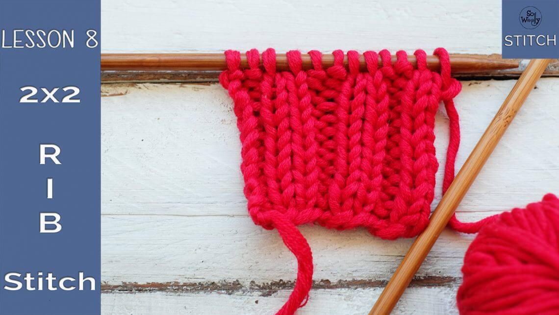 2x2 Rib Stitch Knitting Pattern for Beginners (2 Row Repeat) 