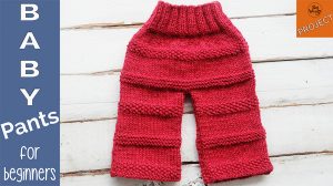How to knit baby pants for beginners 3 months of age