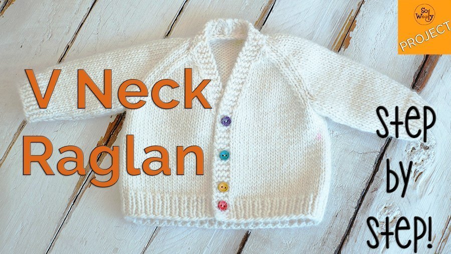 Fellow Resten Stearinlys How to knit a Baby V-Neck Raglan Cardigan, step by step-So Woolly | So  Woolly