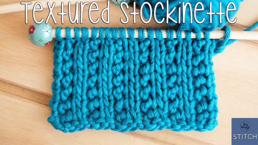 Textured Stockinette knitting stitch a variant that doesn't curl
