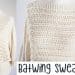 Batwing woman sweater free knitting pattern