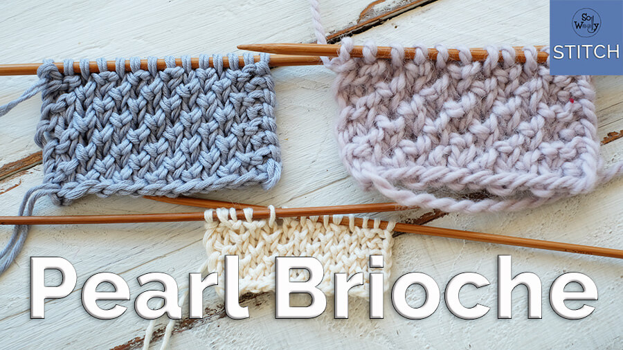 Pearl Brioche knitting stitch pattern