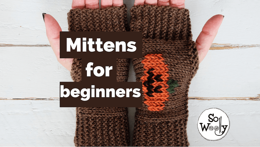 How to knit Mittens for beginners