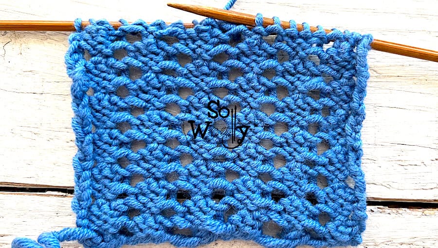 How to knit the Fancy Openwork stitch pattern and video tutorial. So Woolly.