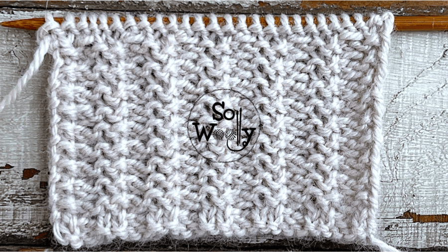 How to knit a super textured reversible easy two-row repeat stitch pattern. So Woolly