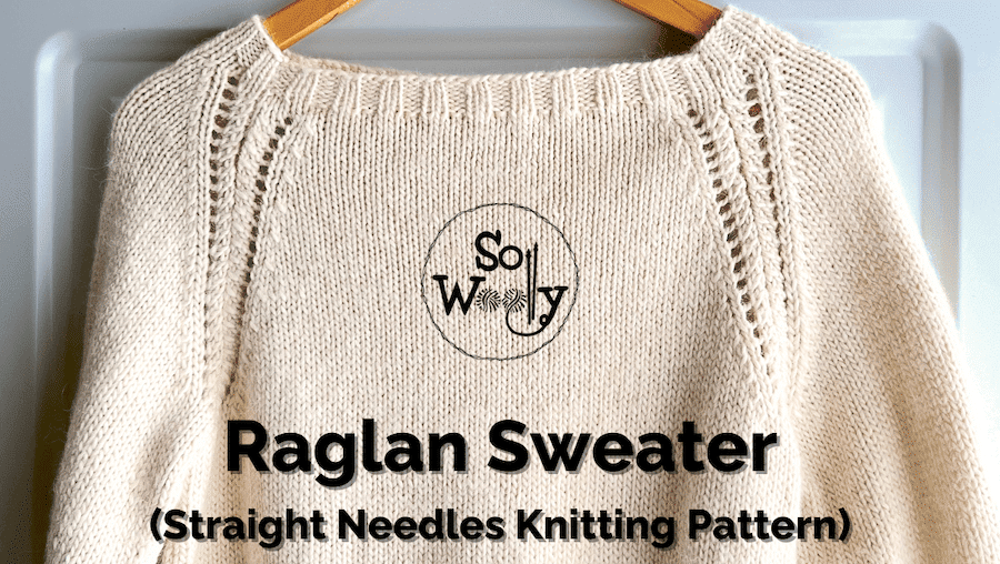 Raglan Sweater knitting