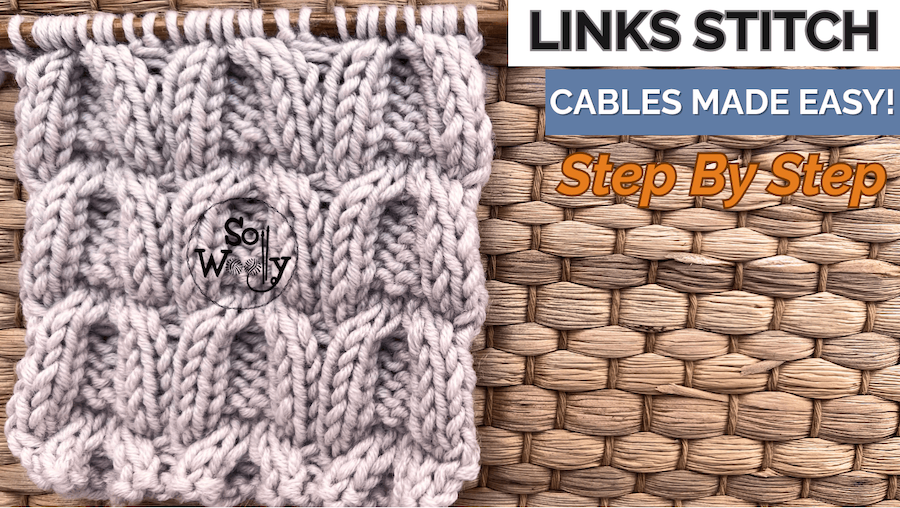 Cables Made Easy Links Knit Stitch
