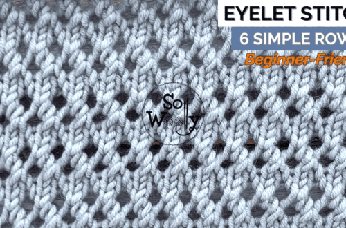 Knit a Delicate Eyelet Stitch