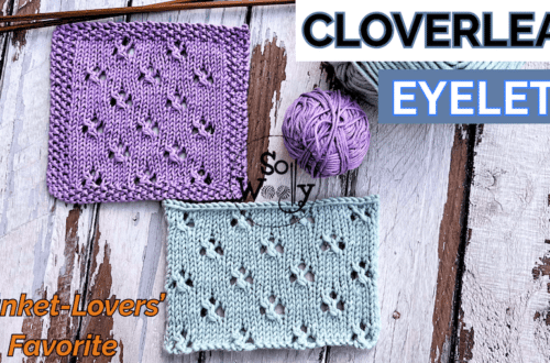 cloverleaf eyelets knitting pattern tutorial